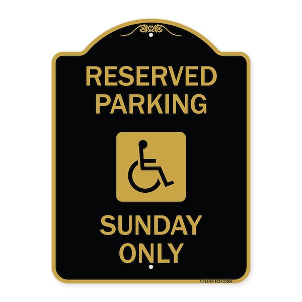 Signmission Reserved Parking Sunday W/ Graphic, Black & Gold Aluminum Sign, 18" x 24", BG-1824-23006 A-DES-BG-1824-23006 - main